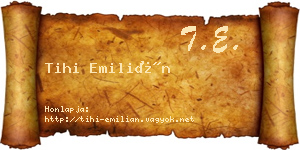 Tihi Emilián névjegykártya